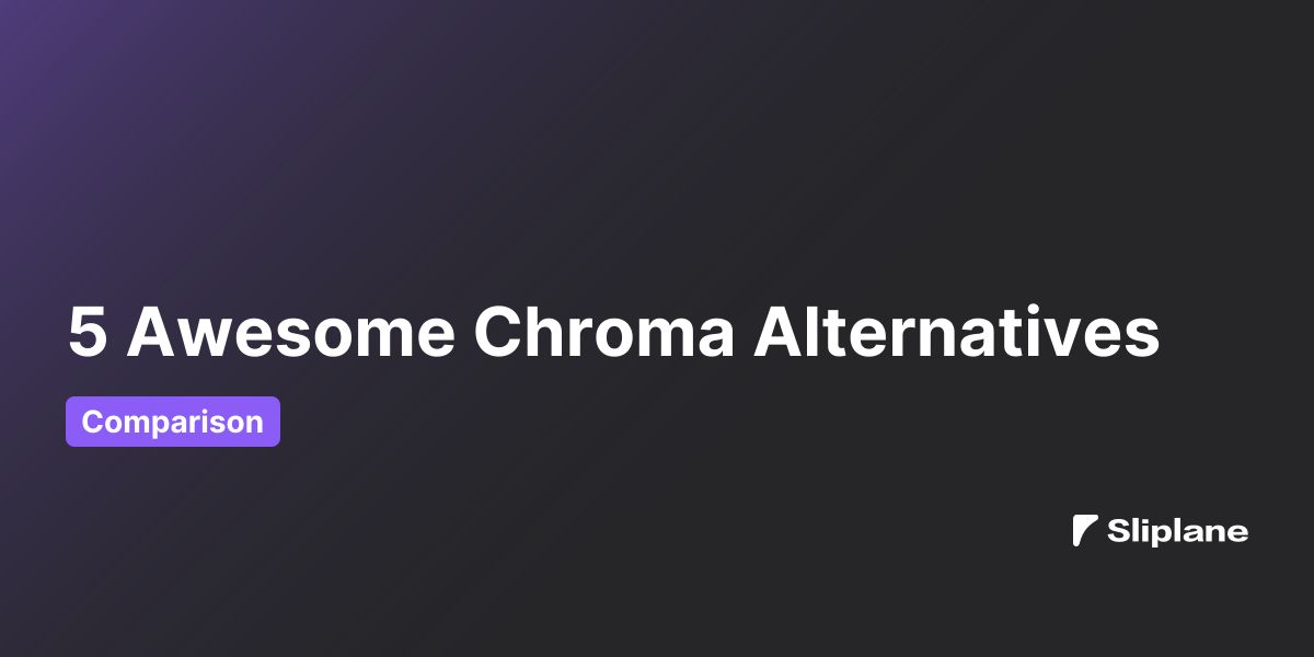 5 Awesome Chroma Alternatives