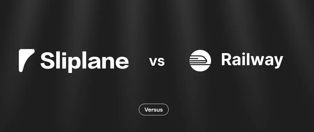 Sliplane vs. Railway in 2026